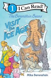 The Berenstain Bears Visit the Ice Age