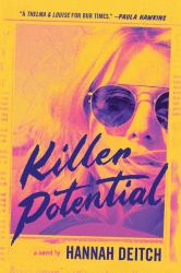 Killer Potential : A Novel