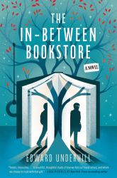 The in-Between Bookstore : A Novel