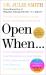 Open When : A Companion for Life's Twists and Turns