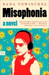 Misophonia : A Novel