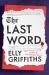 The Last Word : A Novel The Last Word : A Novel