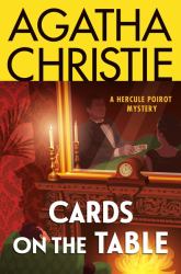 Cards on the Table : A Hercule Poirot Mystery: the Official Authorized Edition