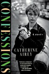 Confessions : A Novel