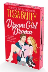 Dream Girl Drama : A Novel