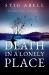 Death in a Lonely Place : A Novel