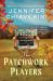 The Patchwork Players : An Elm Creek Quilts Novel