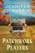 The Patchwork Players : An Elm Creek Quilts Novel