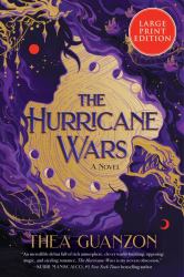 The Hurricane Wars : A Novel