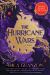The Hurricane Wars : A Novel