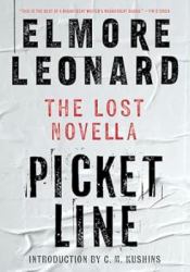 Picket Line : The Lost Novella