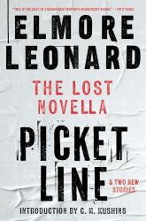 Picket Line : The Lost Novella and Two New Stories