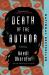 Death of the Author : A Novel
