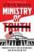 Ministry of Truth : Democracy, Reality, and the Republicans' War on the Recent Past