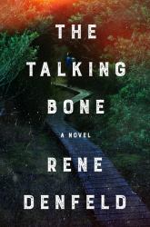 The Talking Bone : A Novel