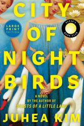 City of Night Birds : A Novel