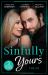 Sinfully Yours: the Ex : The Fiancée He Can't Forget (the Legendary Walker Doctors) / Between the Lines / Return to Love