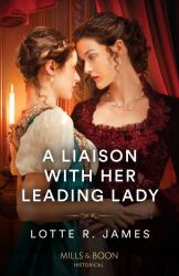 A Liaison with Her Leading Lady