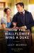 How the Wallflower Wins a Duke How the Wallflower Wins a Duke