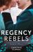 Regency Rebels: Christmas Scandal : His Housekeeper's Christmas Wish (Lords of Disgrace) / His Christmas Countess Regency Rebels: Christmas Scandal : His Housekeeper's Christmas Wish (Lords of Disgrace) / His Christmas Countess