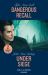 Dangerous Recall / under Siege : Dangerous Recall / under Siege (Beaumont Brothers Justice)