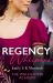 Regency Whispers: the Wallflower Academy : Least Likely to Win a Duke (the Wallflower Academy) / More Than a Match for the Earl