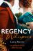 Regency Whispers: Scandalous Matches : A Match to Fool Society (Matchmade Marriages) / the Kiss That Made Her Countess