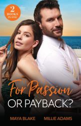 For Passion or Payback? : Enemy's Game of Revenge / Billionaire's Bride Bargain (Work Wives to Billionaires' Wives)