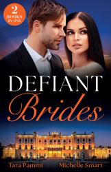 Defiant Brides : Vows to a King / Forgotten Greek Proposal (Greek Rivals)