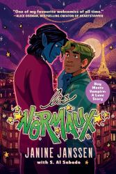 Les Normaux, Volume One : A Graphic Novel