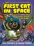 The First Cat in Space and the Baby Pirate's Revenge : A Graphic Novel