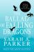 The Ballad of Falling Dragons (Deluxe Limited Edition) : A Novel