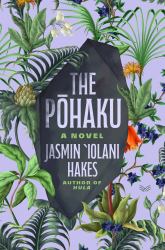 The Pohaku : A Novel