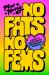 No Fats, No Fems : A Guide to Queer Empathy and Unpacking Prejudice