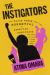 The Instigators : How Black Women Have Been Essential to American Democracy (and What We Can Learn from Them)