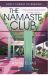 The Namaste Club : A Novel