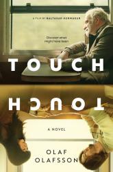 Touch : A Novel [Movie Tie-In]