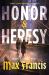 Honor and Heresy : A Gothic Academia Novel