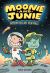 Moonie and Junie: Interstellar Pen Pals : A Graphic Novel Moonie and Junie: Interstellar Pen Pals : A Graphic Novel