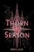 Thorn Season Thorn Season