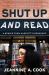 Shut up and Read : A Memoir from Harriett's Bookshop