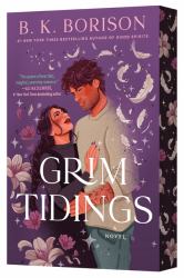 Grim Tidings : A Novel