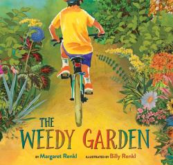 The Weedy Garden : A Happy Habitat for Wild Friends