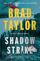 Shadow Strike : A Pike Logan Novel