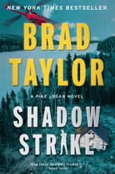 Shadow Strike : A Pike Logan Novel