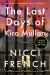 The Last Days of Kira Mullan : A Novel