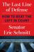 The Last Line of Defense : How to Beat the Left in Court