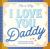 This Is Why I Love You, Daddy : Make Father's Day Special with This Guided Journal for Kids (Father's Day Gifts for Husband, Activity to Do with Dad)