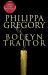 Boleyn Traitor : A Novel