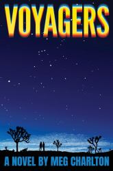 Voyagers : A Novel